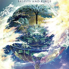[View] EBOOK 📔 The Temple Revealed in the Garden: Priests and Kings by  Dinah Dye [E