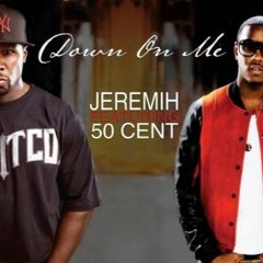 REMIX Down On Me JEREMIH FT 50 CENT By Jchords