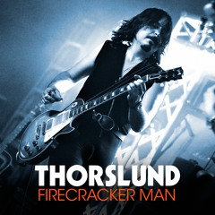 Thorslund - Firecracker Man