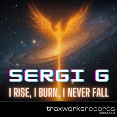 I Rise, I Burn, I Never Fall