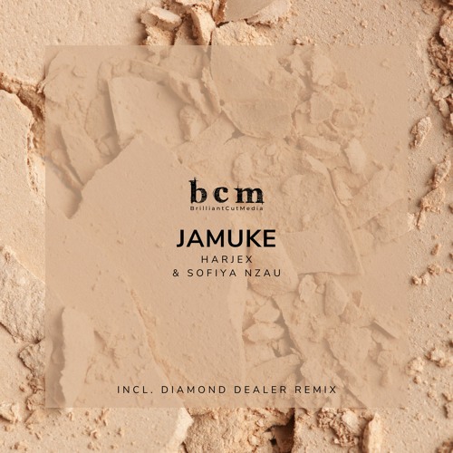 Harjex & Sofiya Nzau - Jamuke (Diamond Dealer Remix)