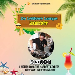 De Lekkere Lompe Zomer Day 28 - Noizefucker