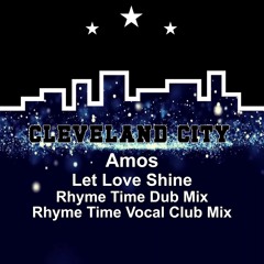 Let Love Shine (Rhyme Time Prodution Dub Mix)