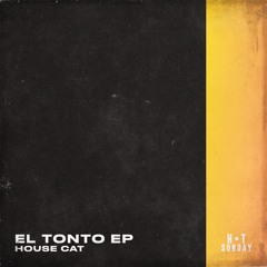 El Tonto (Extended Mix)