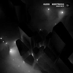 Kuzio & Bodytricks - Resist