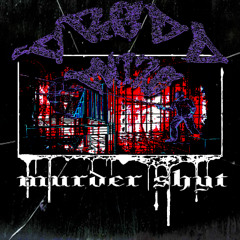 Murder Shyt