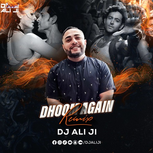 Stream Dhoom Again - Dhoom 2 (Remix) - DJ ALI JI by DJ ALI JI | Listen  online for free on SoundCloud