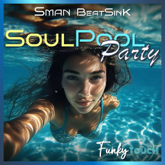 Funky Touch 50 - SoulPool Party