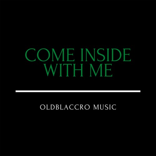 Come Inside  (Instrumental)