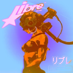 LIBRE (w/ Luxury Lane)