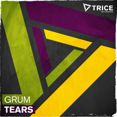 Grum - Tears (Grum Club Mix)