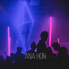 ANA HON ( FULL TRACK IN DESCRIPTION)