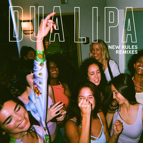 Listen to New Rules by Dua Lipa in Eh playlist online for