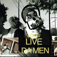 24 PAP FT TAVY AR - LONG LIVE THE MEN