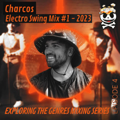Electro Swing Mix #1  - 2023 | Exploring the Genres Mixing Series