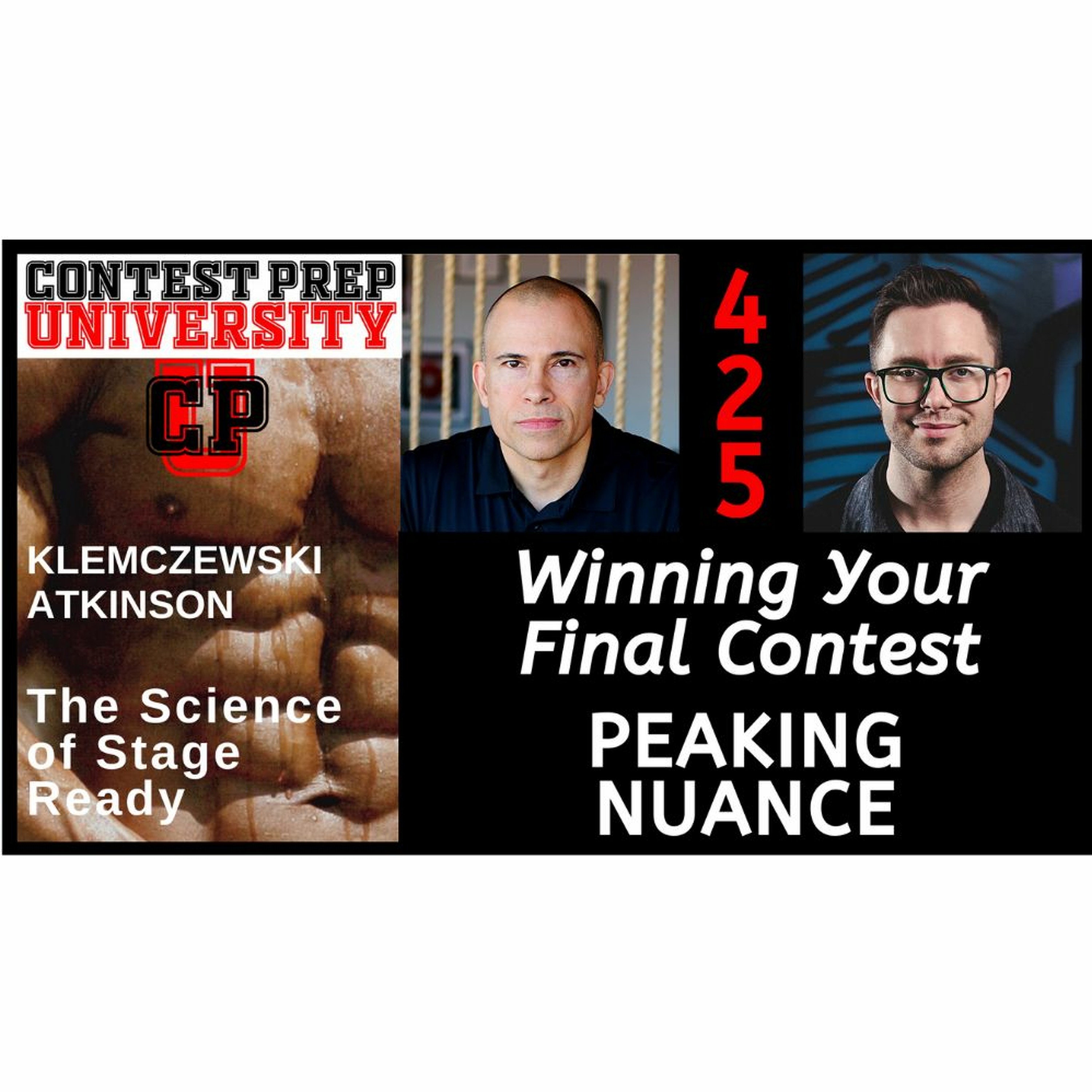 WINNNG YOUR FINAL CONTEST (Of The Season):  PEAKING NUANCE- CONTEST PREP UNIVERSITY #425 episode artwork