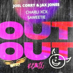 Joel Corry X Jax Jones 👉OUT OUT🫱 (feat. Charli XCX & Saweetie) Dj Wickey Remix 2K22 #FreeDownload