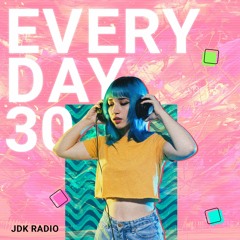 Every Day 30 [ED30]