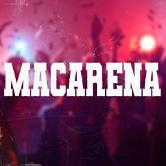 Macarena (feat. SNOK)