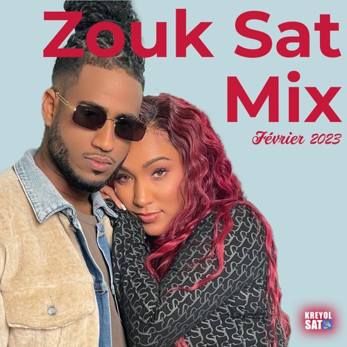 ZOUK VIDEO MIX FEVRIER 2023 BY VJ WICKED.D - ZOUK SAT VOL.2, Alwio,Nesly,Léa Churros,Lycïnais Jean