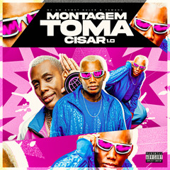 Montagem Toma Cisar 1.0 (SLOWED)