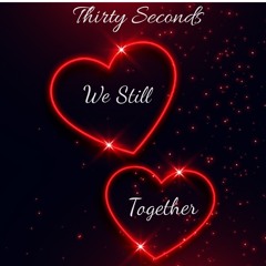 We Still Together
