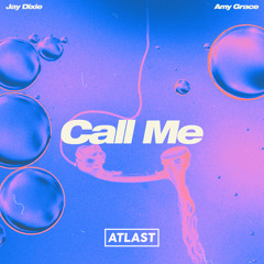 Jay Dixie & Amy Grace - Call Me