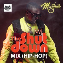 The Shutdown Mix (Hip Hop)