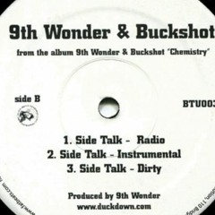 Side Talk - (Remix IITB) - Buckshot And 9th Wonder