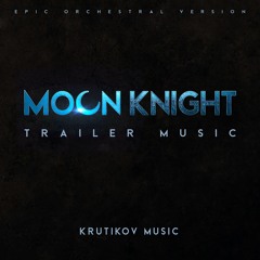 Marvel: Moon Knight Trailer Music