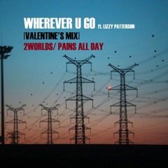 vs. 2worlds - Wherever U Go [Valentine's Mix]