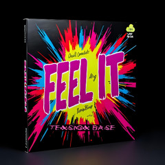 Tension Base - Feel It