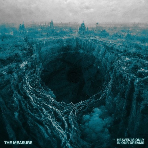 The Measure - What I Am