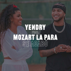Se Acabó (feat. Mozart La Para)