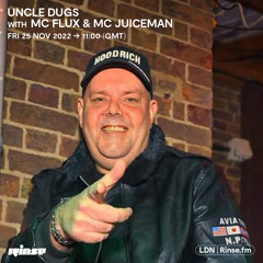 Uncle Dugs with MC Flux & MC Juiceman (Beat Merchants) - 25 November 2022