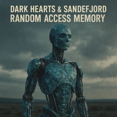 DH&SF - Random Access Memory