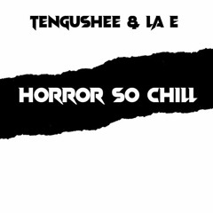 Horror So Chill