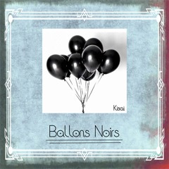 Ballons Noirs (#BLACKBALLOONSCHALLENGE) [Prod. Flying Lotus]