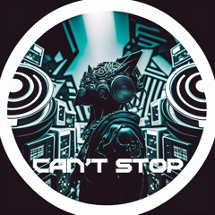 Exit:World - Can't Stop