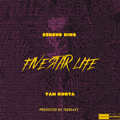 Five Star Life feat. yaw kunta