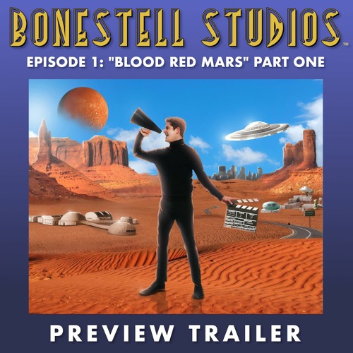 "Bonestell Studios" [Audio Drama] Episode 1 Preview Trailer