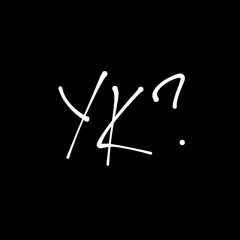 YK? (prod. onedainer)