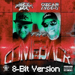 The Comeback  8-BIT Version