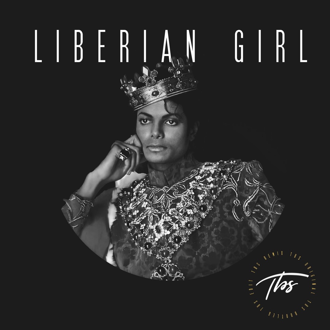 Stream Michael Jackson - Liberian Girl (TBS VIP Remix) *PITCHED