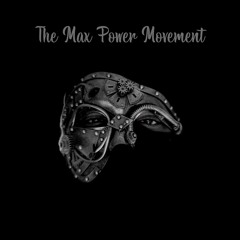 Max Power - Love Me
