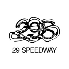 29 Speedway w/ Ex Wiish & Dekalb Works (24/04/24)
