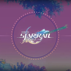 Honkai: Star Rail - Ripples of Past Reverie (Lunartique Mix)