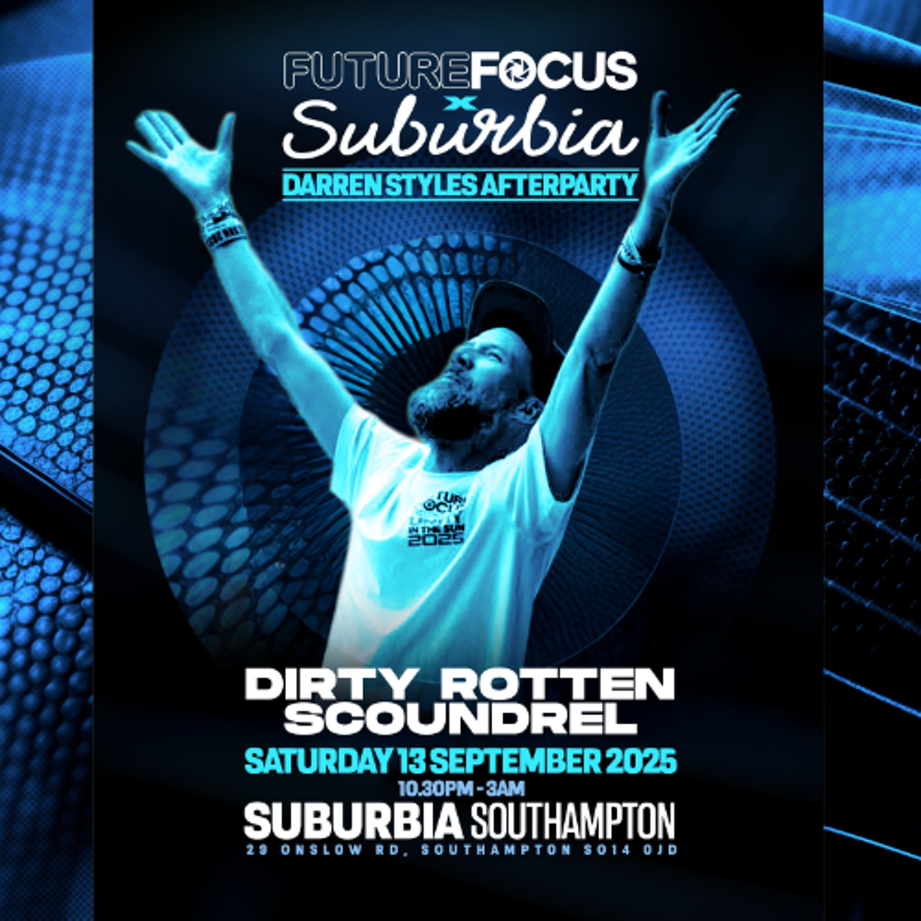 Dirty Rotten Scoundral - Future Focus X Suburbia Darren Styles After party promo mix episode artwork