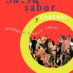 download PDF 🖊️ Salsa, Sabor y Control by  Angel Quintero Rivera &  Angel G. Quinter