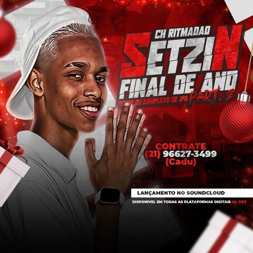 = = SETZIN FIM DE ANO NADA MUITO SÉRIO ( ( CH RITMADÃO ) )RITMO DOS CRIA #RLK2K #RLKBATATINHA